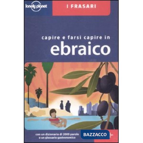 Capire e farsi capire in ebraico