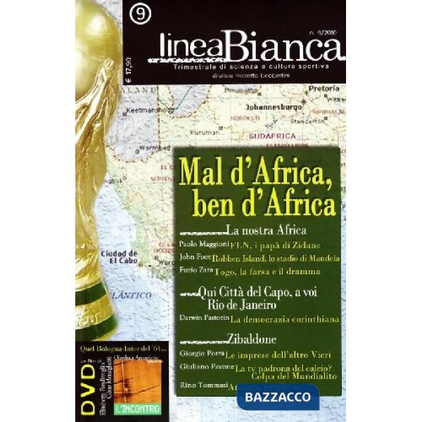 Linea bianca. Trimestrale di scienza e cultura sportiva. Vol. 9