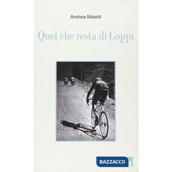 Quel che resta di Coppi