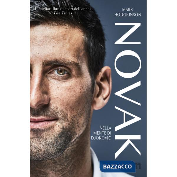 Novak. Nella mente di Djokovic