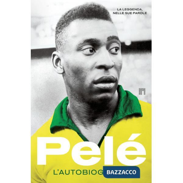 Pelé. L'autobiografia