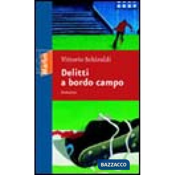 Delitti a bordo campo