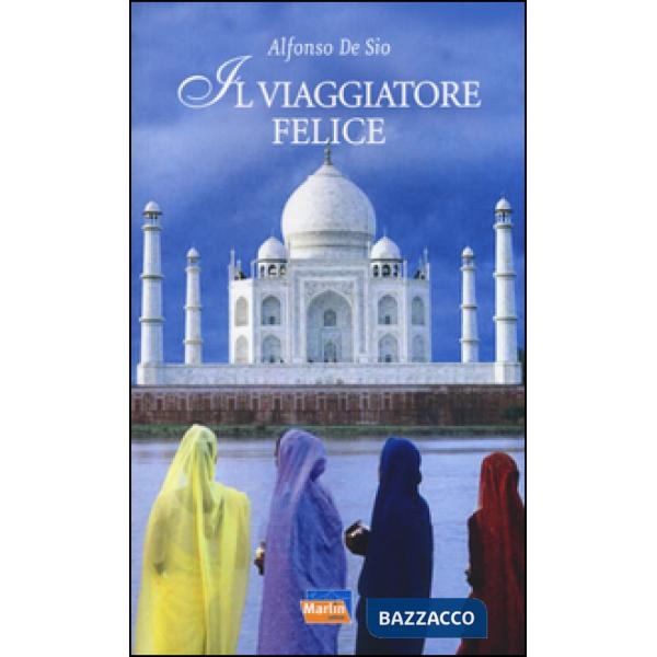 Viaggiatore felice (Il)