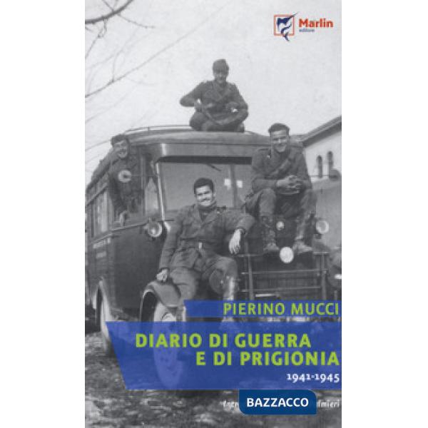 Diario di guerra e di prigionia (1941-1945)