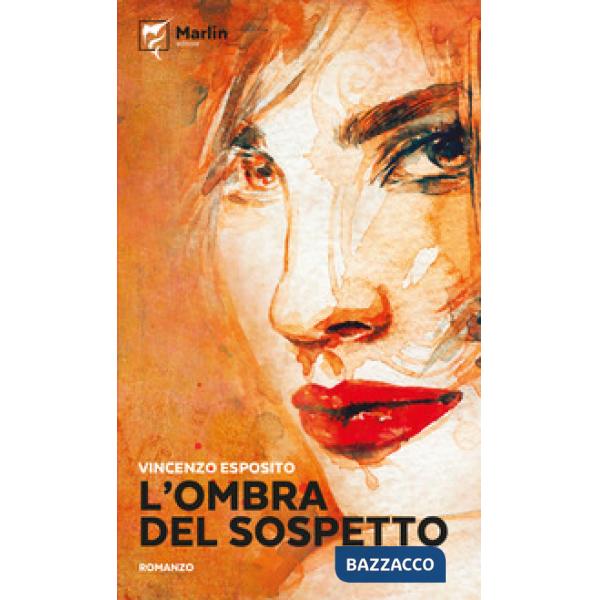 Ombra del sospetto (L')
