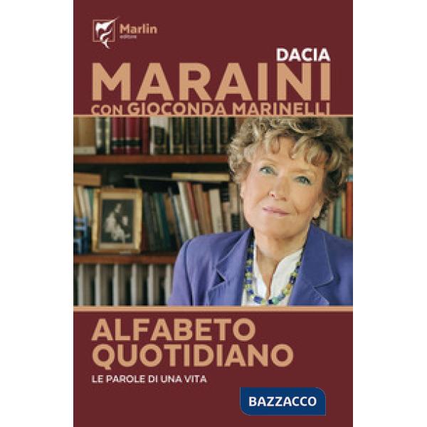 Alfabeto quotidiano. Le parole di una vita