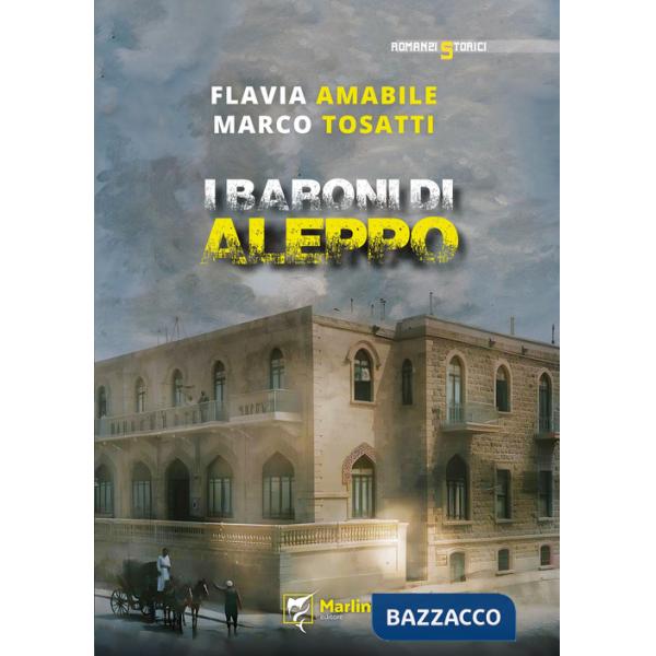 Baroni di Aleppo (I)