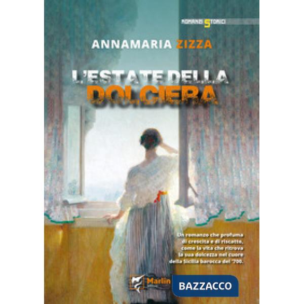 Estate della dolciera (L')