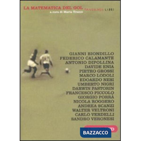 Matematica del gol. Con DVD (La)