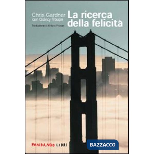 Ricerca della felicità (La)