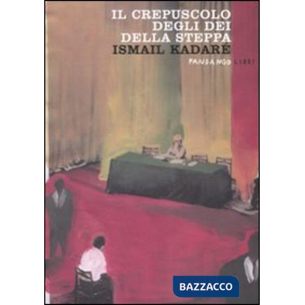 Crepuscolo degli dei della steppa (Il)