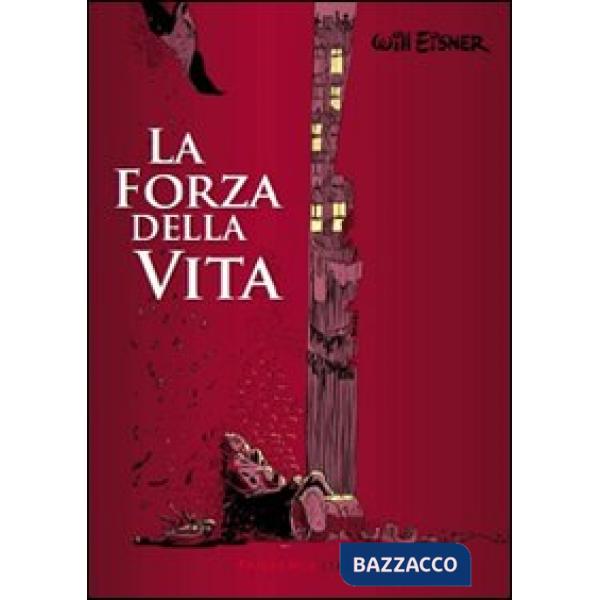 Forza della vita (La)