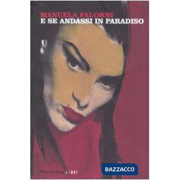 E se andassi in paradiso