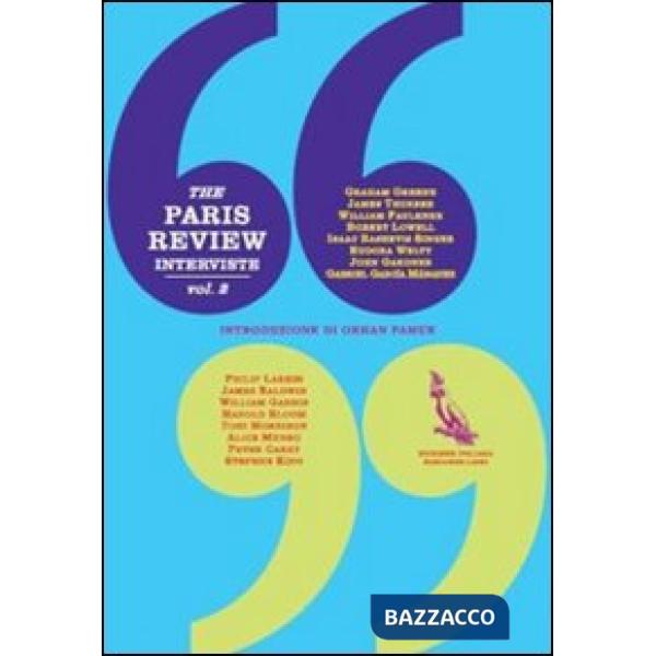 Paris Review. Interviste (The). Vol. 2