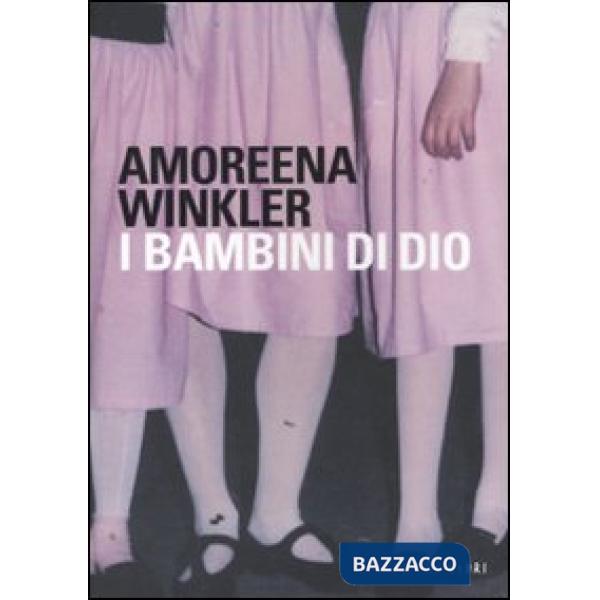 Bambini di Dio (I)