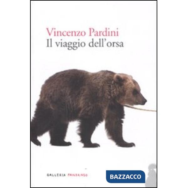 Viaggio dell'orsa (Il)