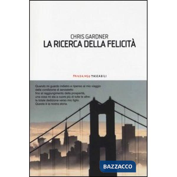 Ricerca della felicità (La)