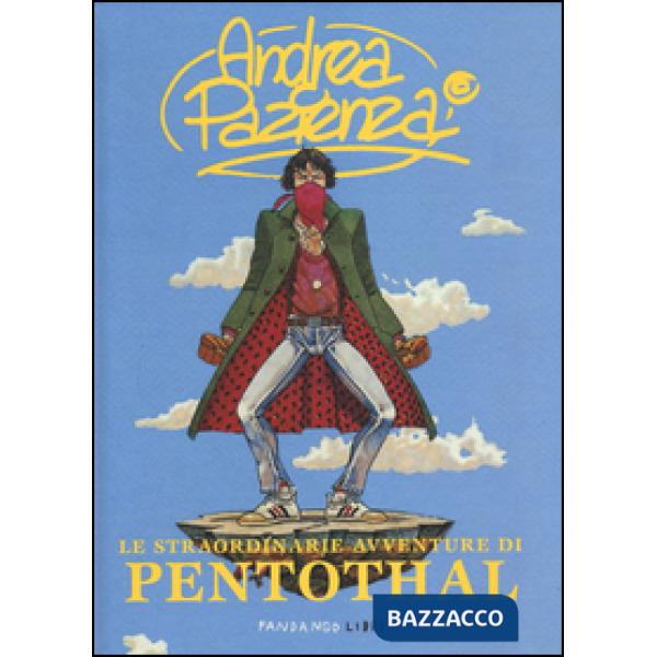 Straordinarie avventure di Pentothal (Le)