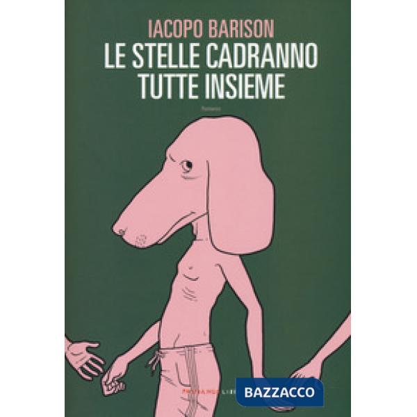 Stelle cadranno tutte insieme (Le)