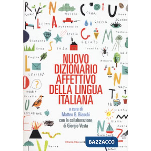 Nuovo dizionario affettivo della lingua italiana. Nuova ediz.