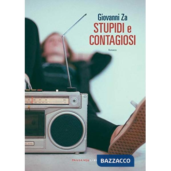 Stupidi e contagiosi