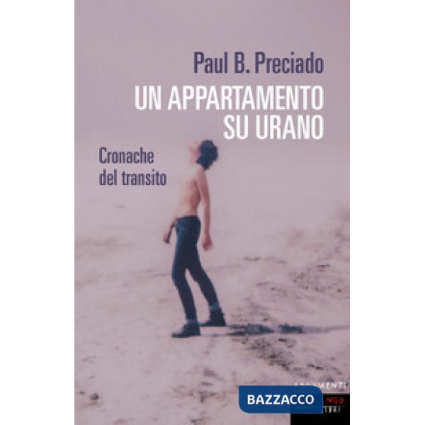 Appartamento su Urano. Cronache del transito (Un)