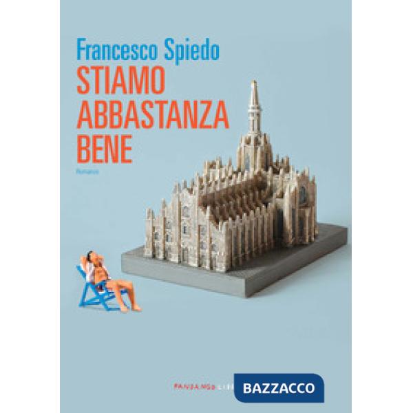 Stiamo abbastanza bene