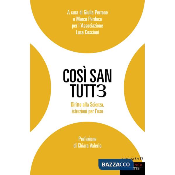 Così san tutt3. Diritto alla Scienza, istruzioni per l'uso