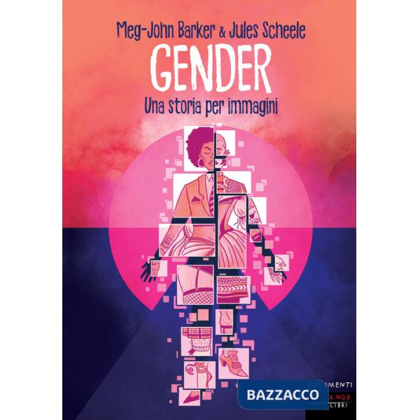 Gender. Una storia per immagini