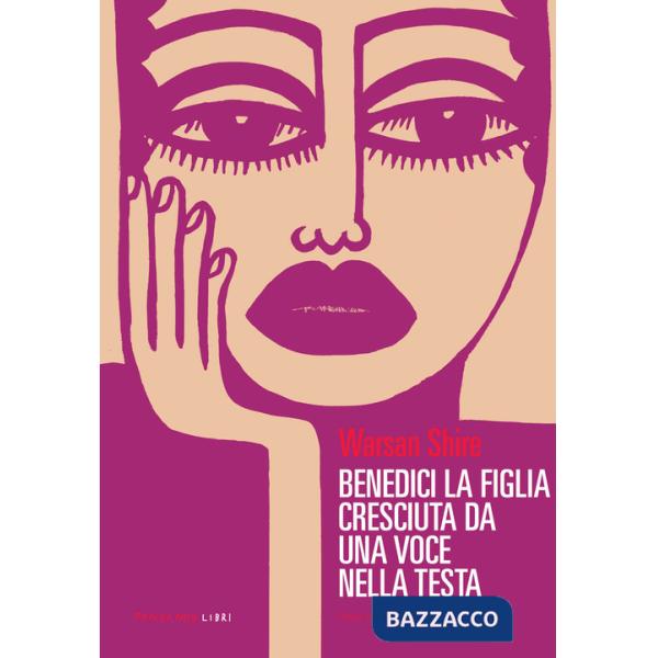 Benedici la figlia cresciuta da una voce nella testa