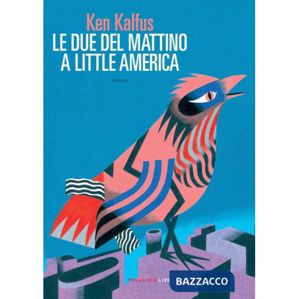 Due del mattino a Little America (Le)