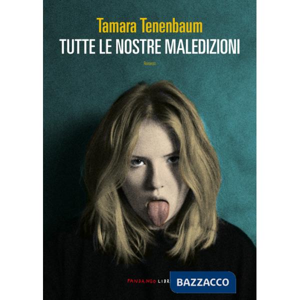 Tutte le nostre maledizioni