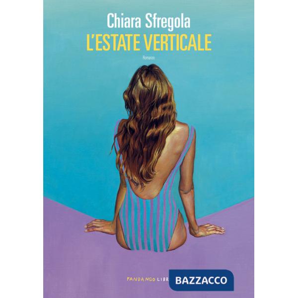 Estate verticale (L')