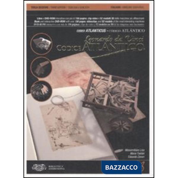 Codice atlantico di Leonardo da Vinci. Ediz. italiana e inglese. Con DVD-ROM (Il)