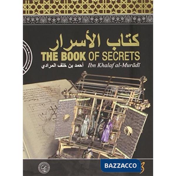 Book of secrets-Kitab al-asràr. Ediz. inglese e arabo. Con DVD (The). Vol. 3