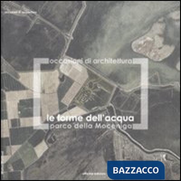 Forme dell'acqua. Parco della Moceniga (Le)