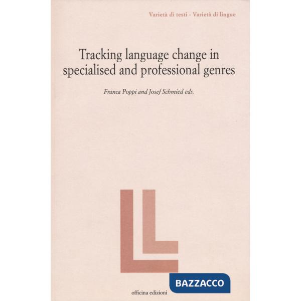 Tracking language change in specialized and professional genres