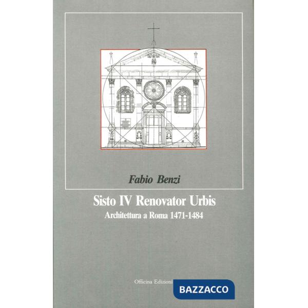 Sisto IV renovator urbis