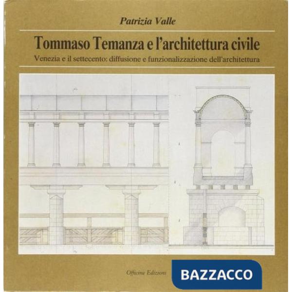 Tommaso Temanza e l'architettura civile