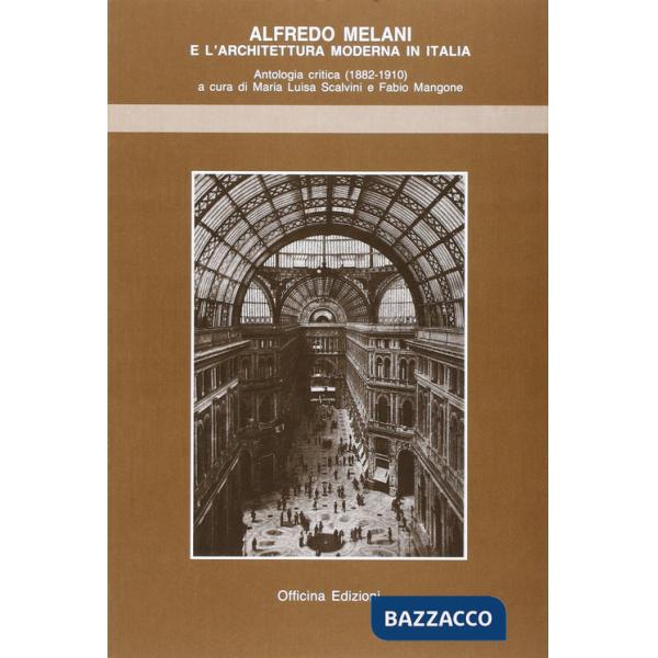 Alfredo Melani e l'architettura moderna in Italia
