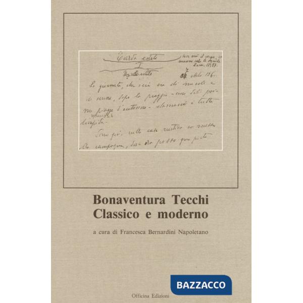 Bonaventura Tecchi classico e moderno