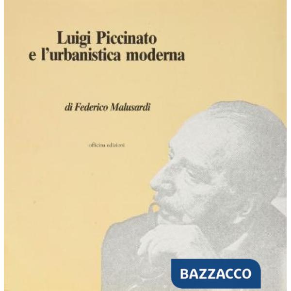 Luigi Piccinato e l'urbanistica moderna