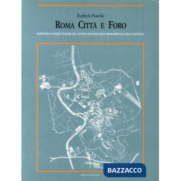 Roma città e Foro