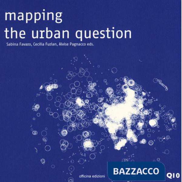 Mapping the urban question
