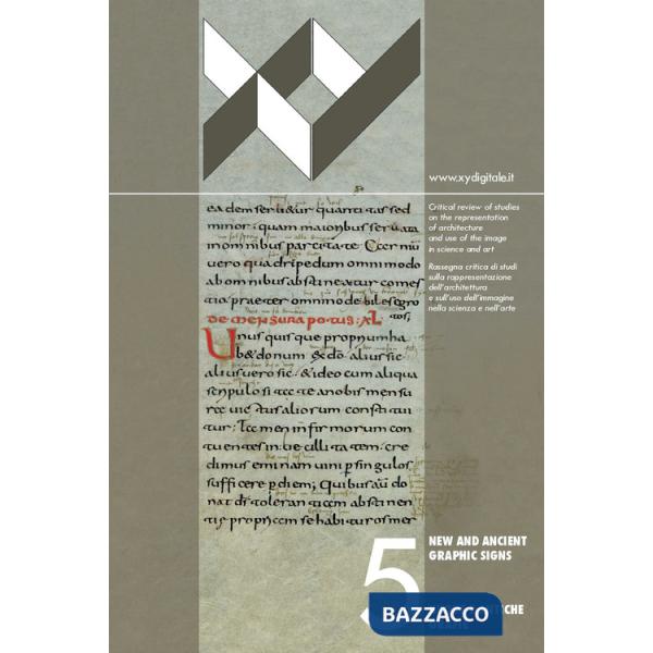 Nuove ed antiche grafie-New and ancient graphic signs