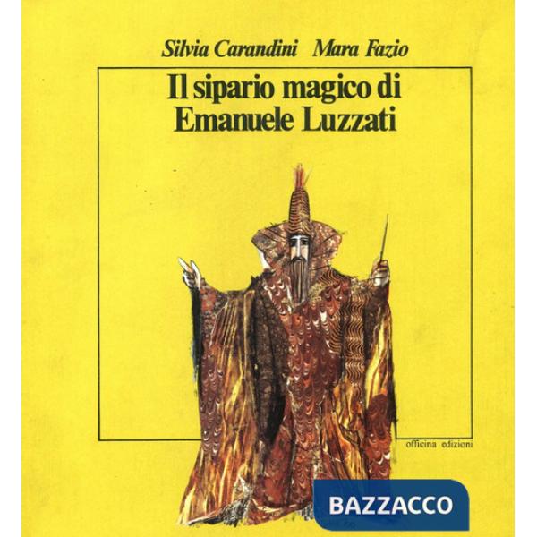 Sipario magico di Emanuele Luzzati (Il)