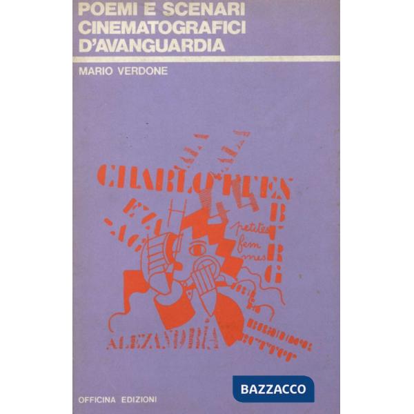 Poemi e scenari cinematografici d'avanguardia