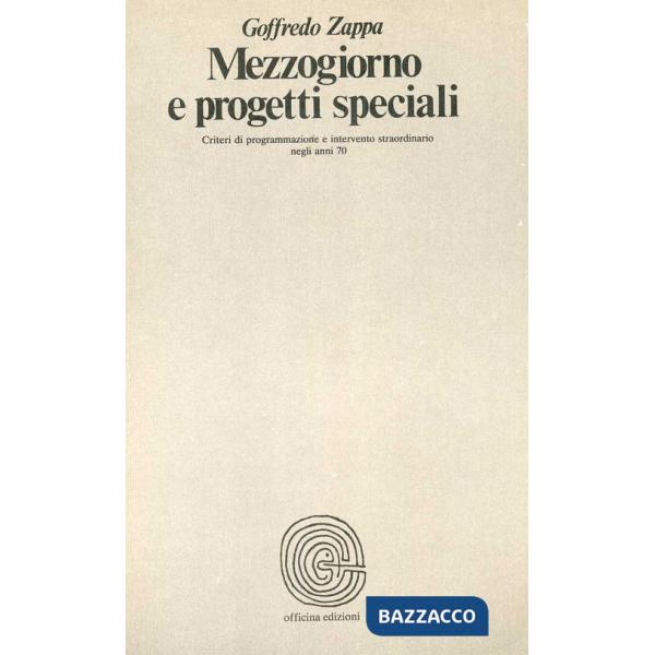 Mezzogiorno e progetti speciali