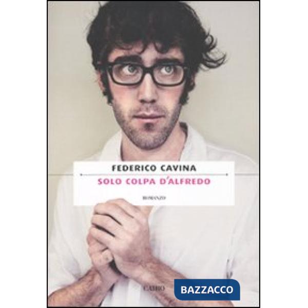 Solo colpa d'Alfredo