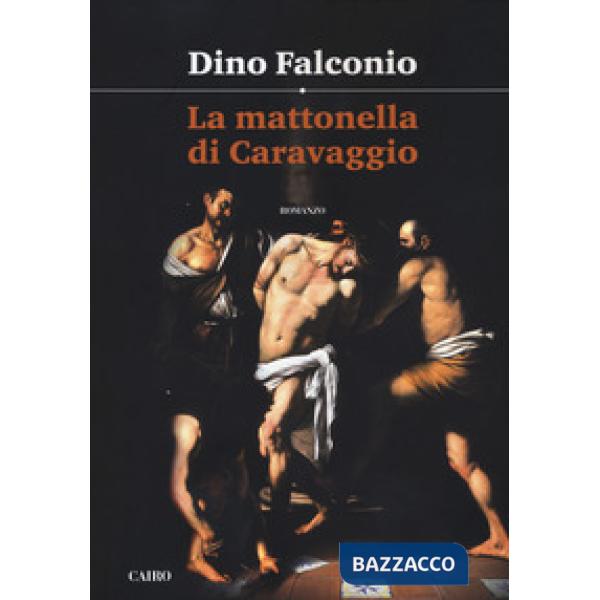 Mattonella di Caravaggio (La)